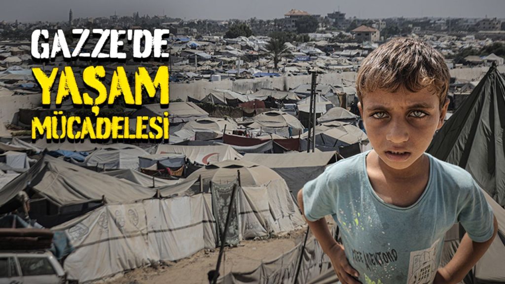 Gazze'de yaşam mücadelesi