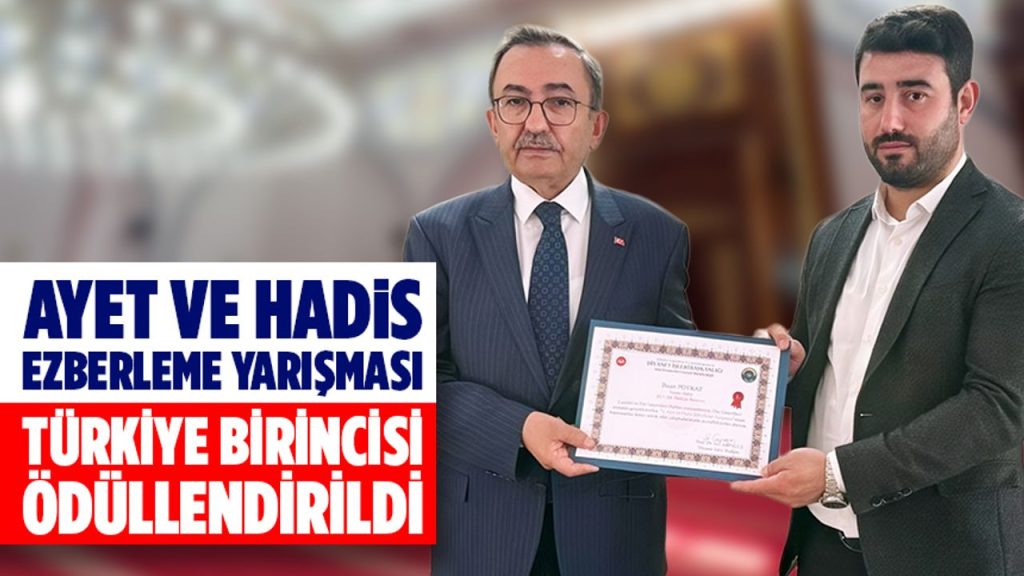 Ayet ve Hadis Ezberleme Yarışması Türkiye birincisi ödüllendirildi