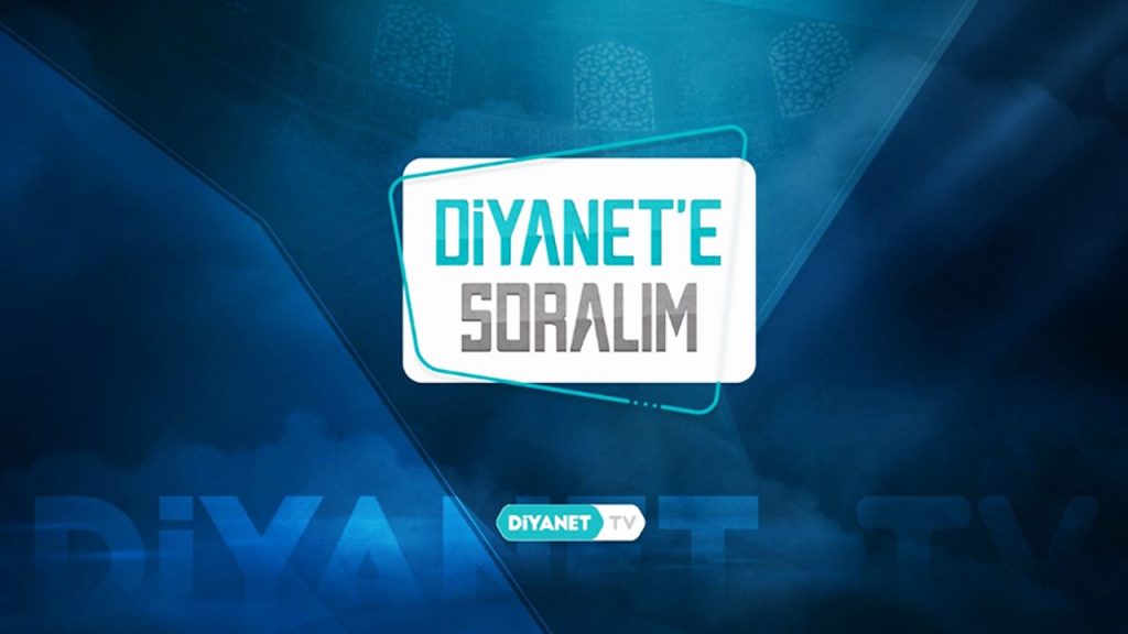 Diyanet'e Soralım