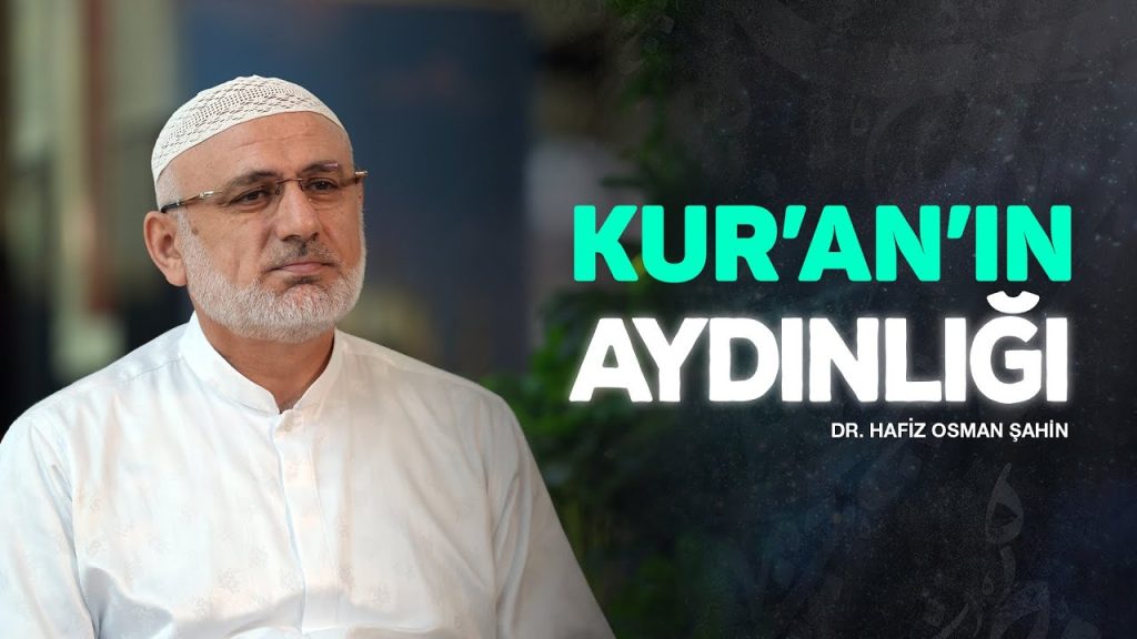 Kur'an'ın Aydınlığı