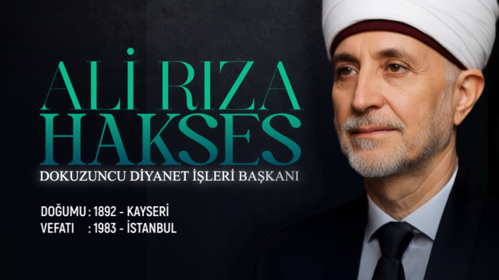 Dokuzuncu Diyanet İşleri Başkanı: Ali Rıza Hakses
