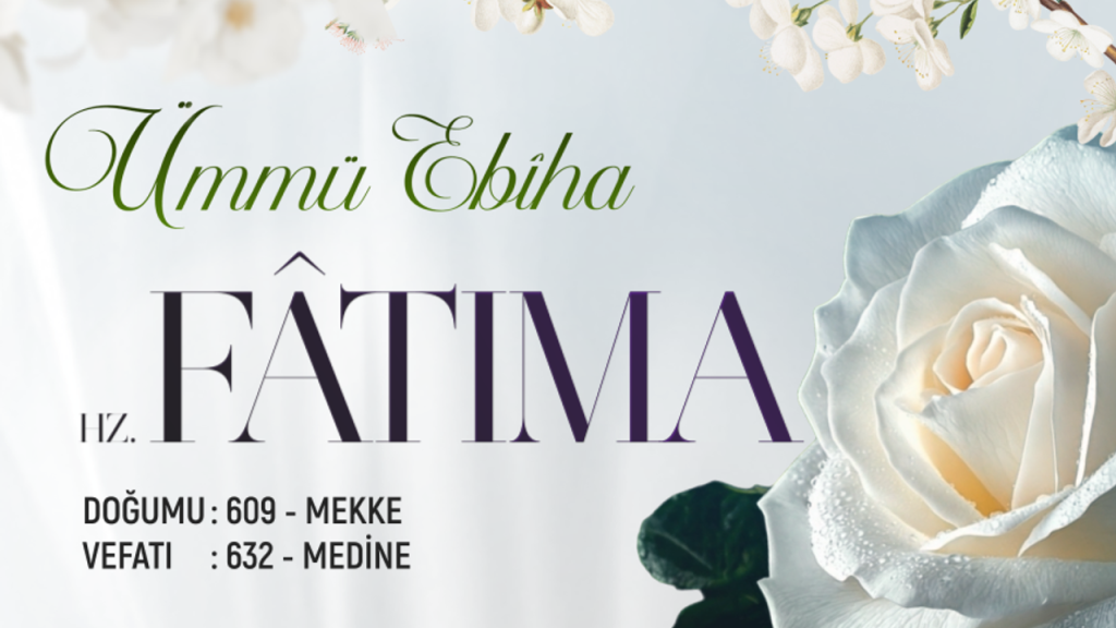 Ümmü Ebîha: Hz. Fâtıma