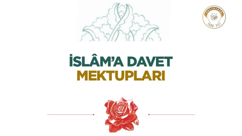 İslâm’a Davet Mektupları