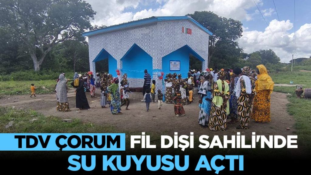 TDV Çorum, Fil Dişi Sahili'nde su kuyusu açtı