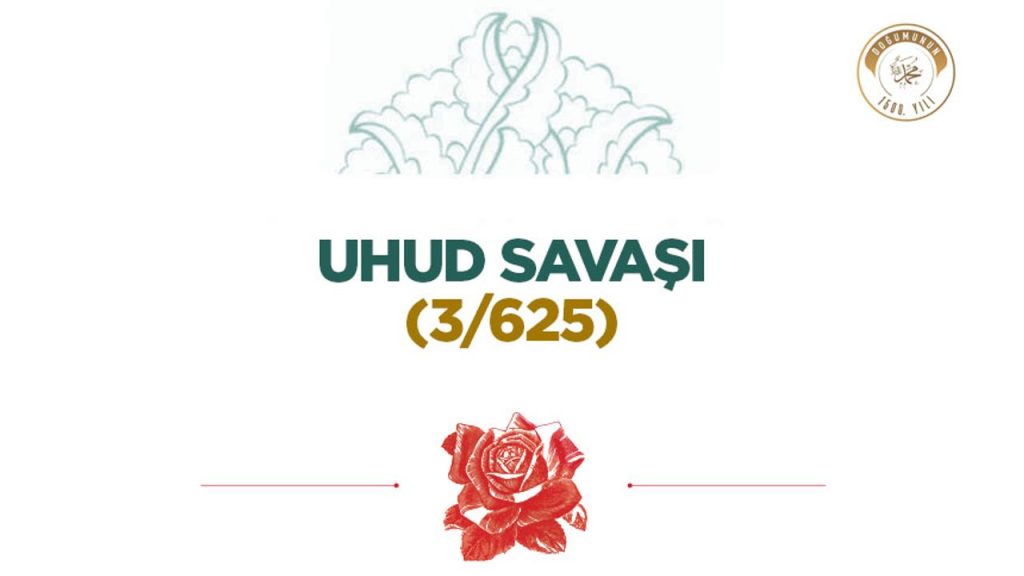 Uhud Savaşı (3/625)