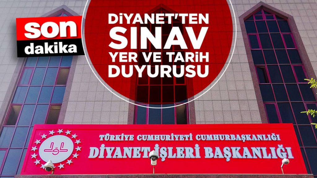 Aday Din Görevlisi (K.K.Ö) Alımı Sınavı Yer ve Tarih Duyurusu