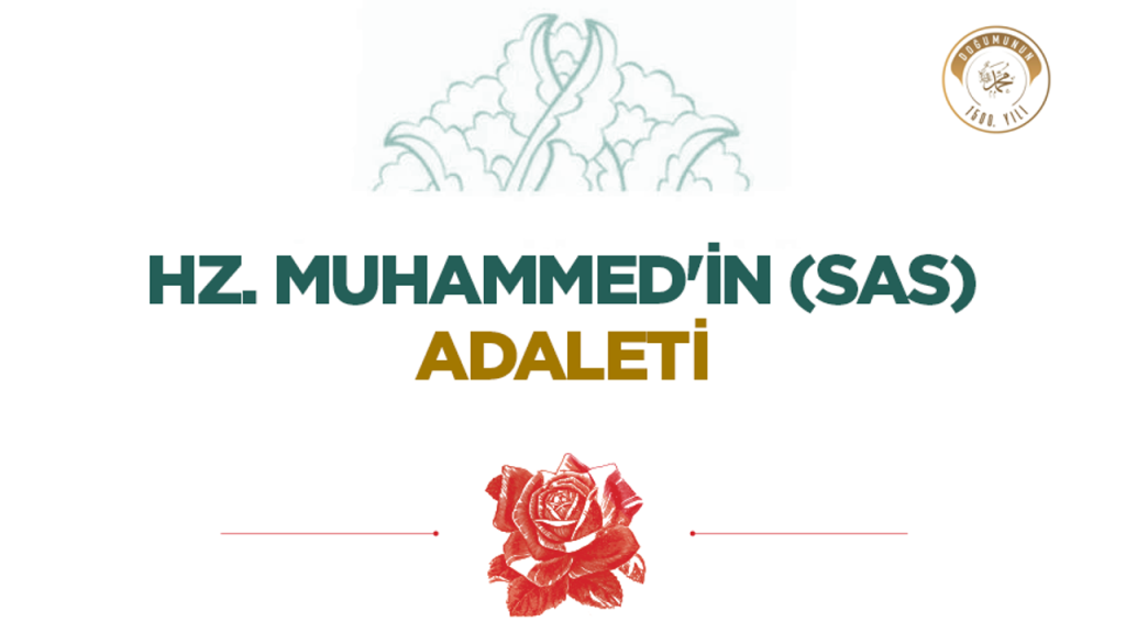 Hz. Muhammed'in (sas) Adaleti