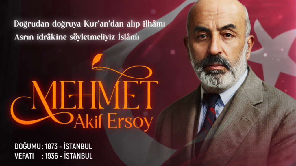 Mehmet Akif Ersoy kimdir?