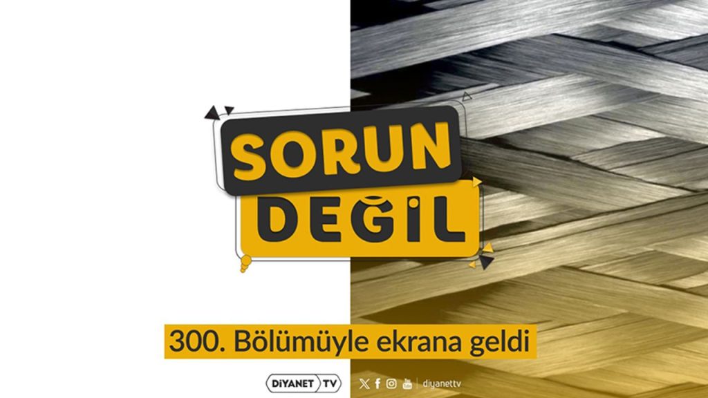 "Sorun Değil" 300. Bölümüyle ekranlara geldi