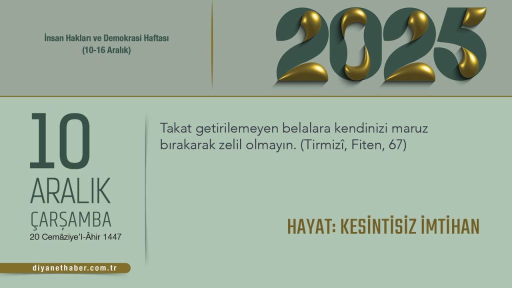 Hayat: Kesintisiz İmtihan