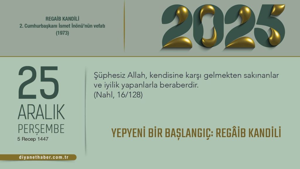 Yepyeni Bir Başlangıç: Regâib Kandili