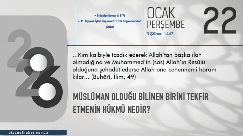 Müslüman olduğu bilinen birini tekfir etmenin hükmü nedir?