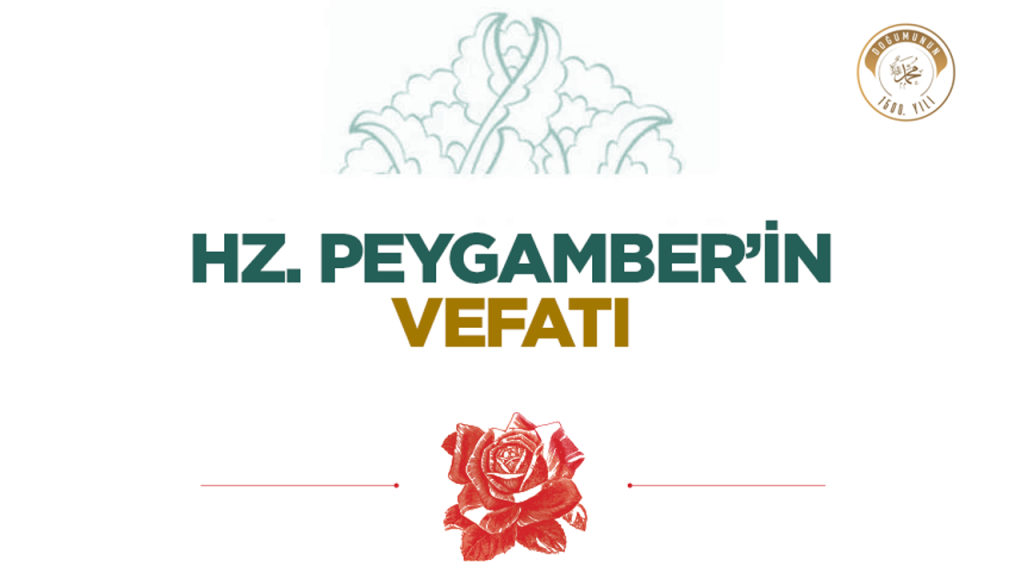 Hz. Peygamber’in Vefatı