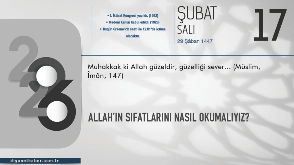 Allah’ın Sıfatlarını Nasıl Okumalıyız?